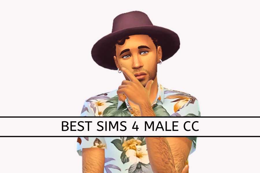 Best Sims 4 Male CC For Your CC Folder | The Ultimate List