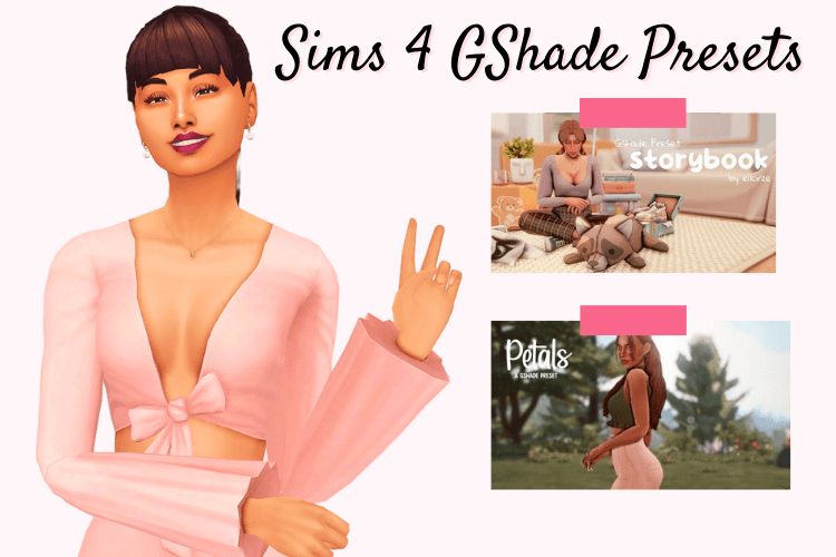 35+ Best Sims 4 GShade Presets for Eye-Catching Graphics