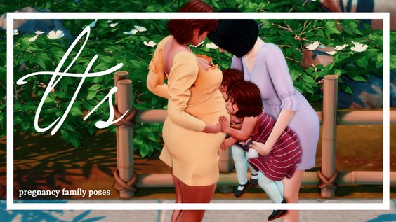 sims 4 pregnancy poses with toddler