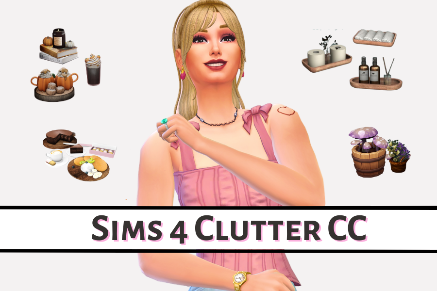 57+ Realistic Sims 4 Clutter CC and Decor to Fill Up Your CC Folder