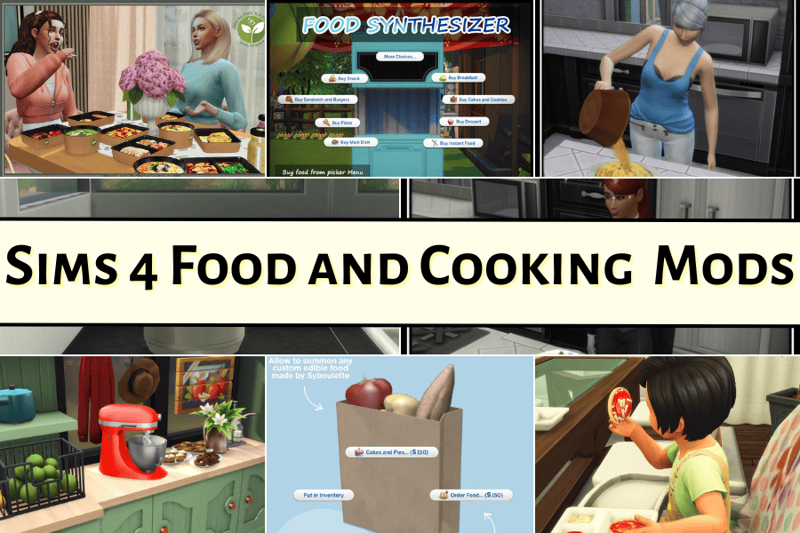 33+ Unbelievable Sims 4 Food Mods You Have to Try (Sims 4 Cooking Mods)