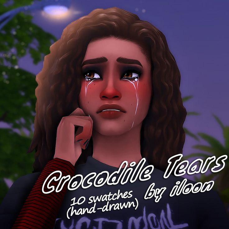 sims 4 tears