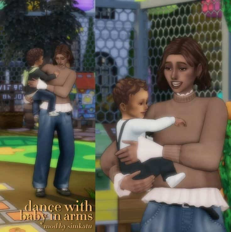 dance with baby in arms mod